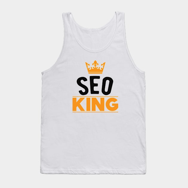 SEO King - Search Engine Optimization Tank Top by KC Happy Shop